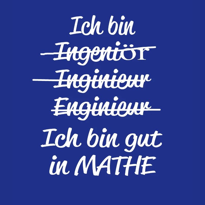 I'm good at math and engineering