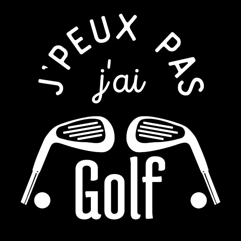 j peux pas j ai Golf