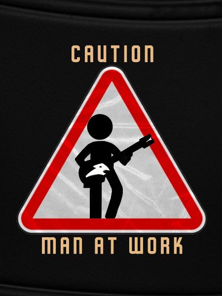 Caution MAN at work