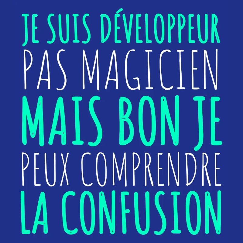 Humour Geek Cadeau Développeur Codeur Programmeur