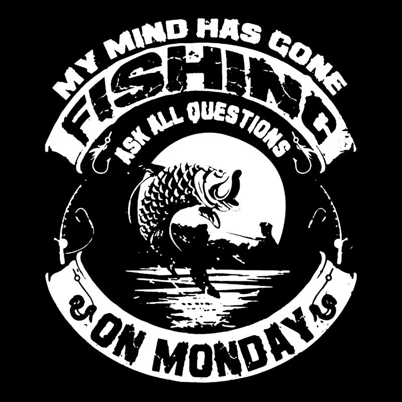 Fishing On Monday
