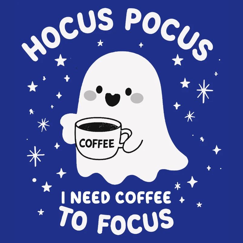 Hocus Pocus I Need Coffee To Focus