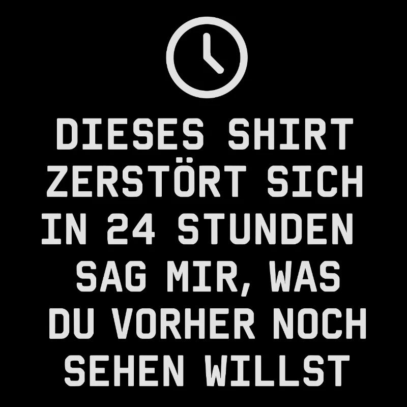 Countdown Shirt: Zerstört in 24 Stunden