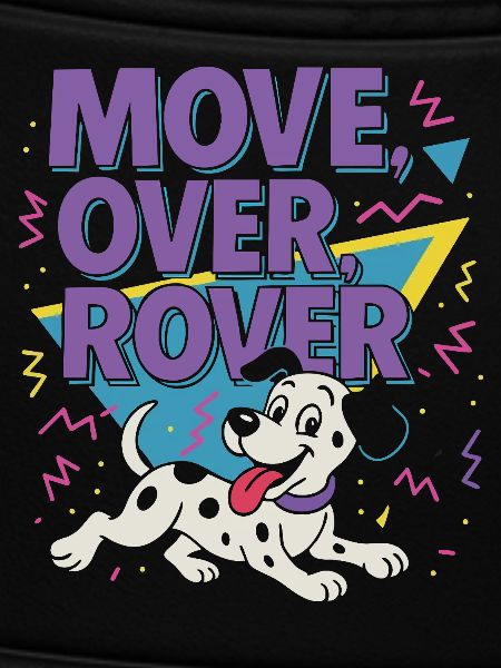 Move over Rover - 80er