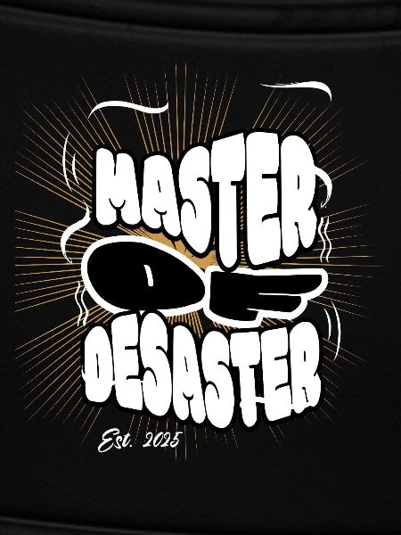 Master of Disaster