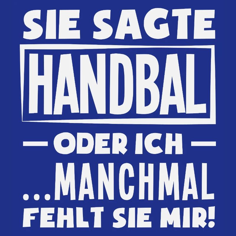 Handball oder ich – manchmal fehlt sie