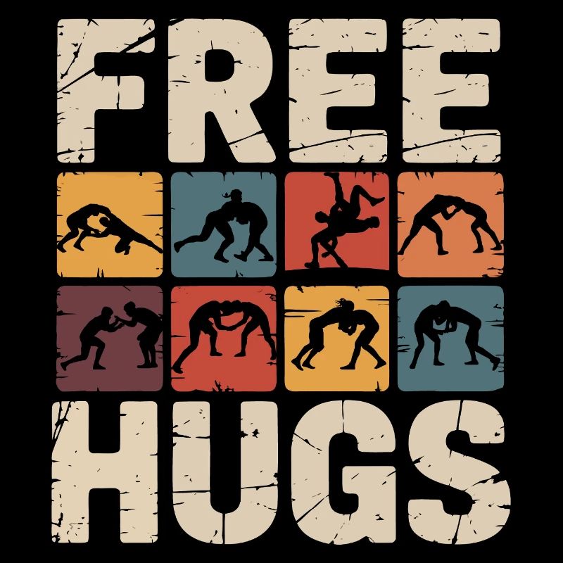 Étreinte de catcheur – Câlins gratuits, slogan rétro