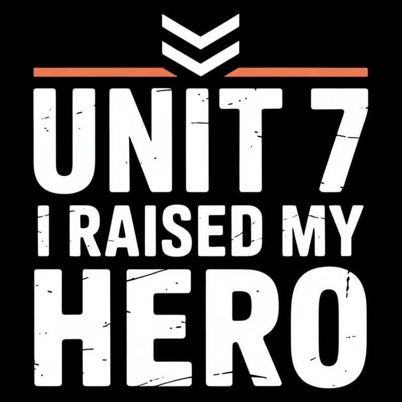 Unit 7 I Raised My Hero Elternstolz
