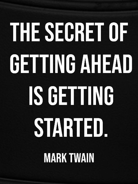 Getting Ahead Starts Now