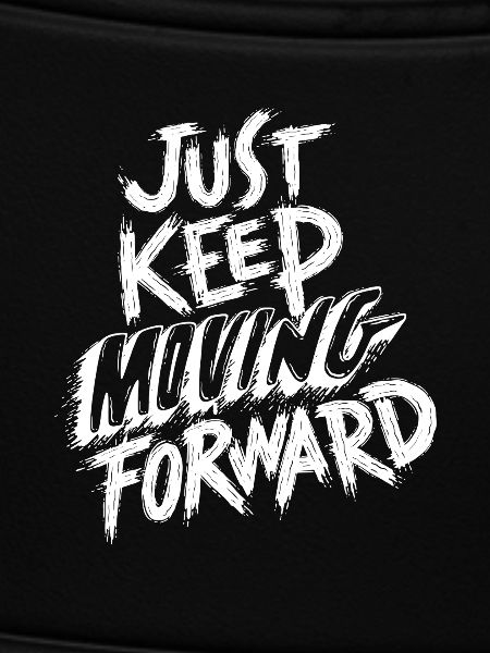 Continue simplement d’avancer
