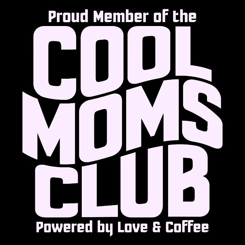 Cool Moms Club - Muttertag Mama Geschenk
