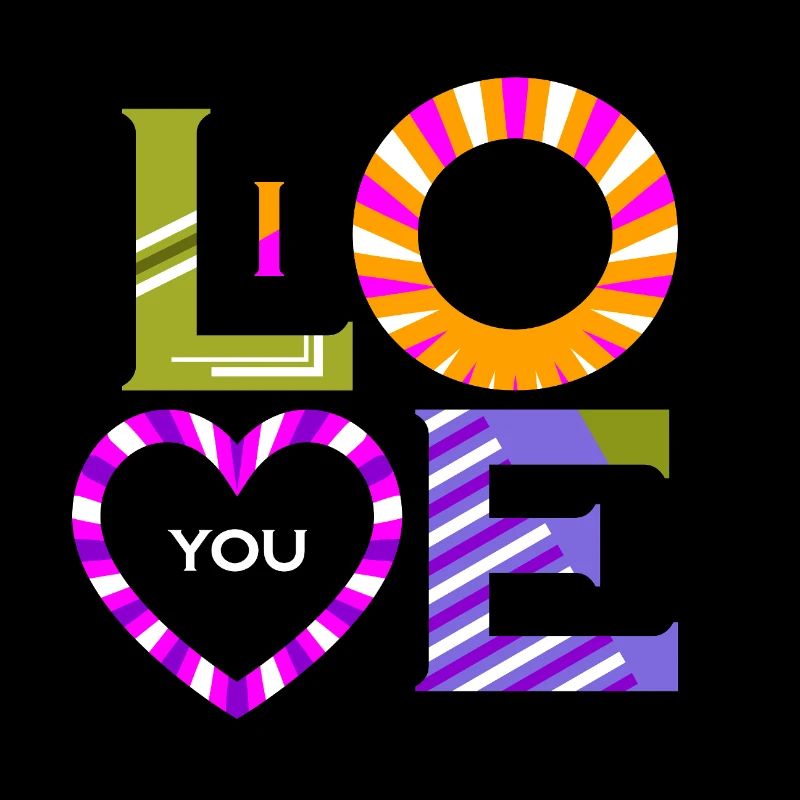 I love you