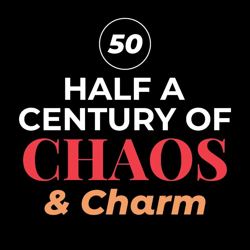 50. Geburtstag Half Century Chaos Charm