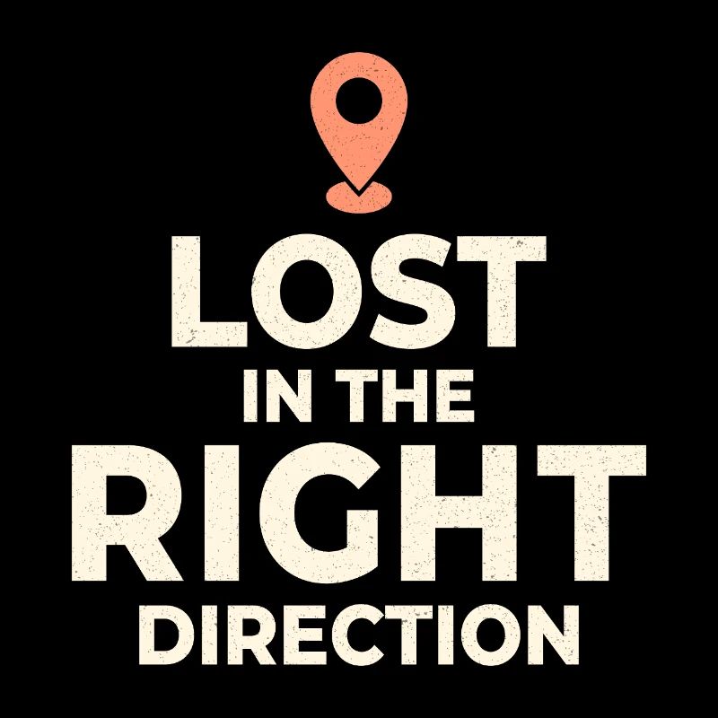 Lost Right Direction Travel Navigation Funny