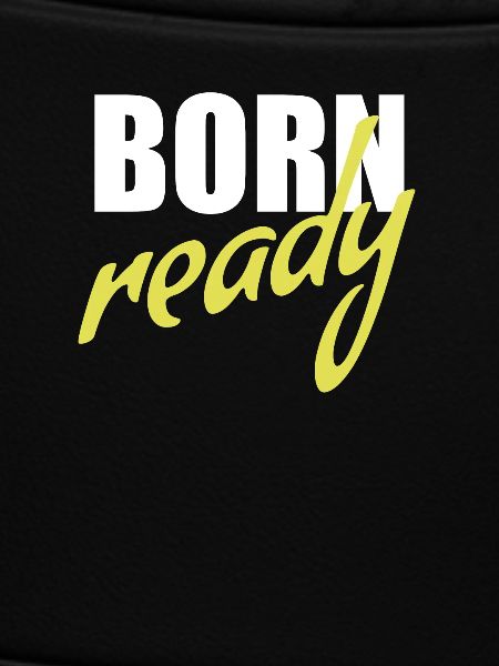 Born ready