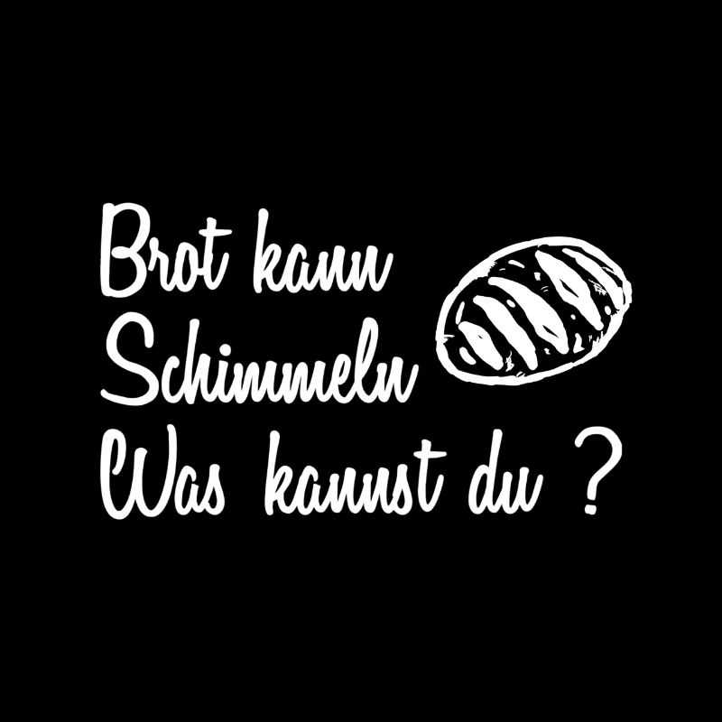 Brot Bäcker Lustiger Spruch Geschenk T-Shirt