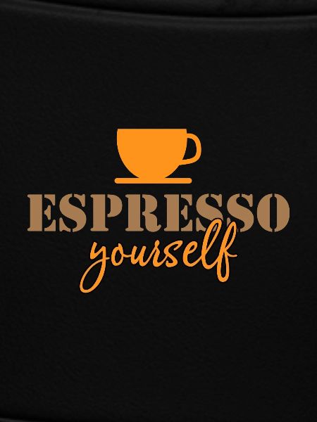 Espresso yourself