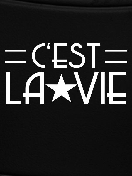 C'est La Vie