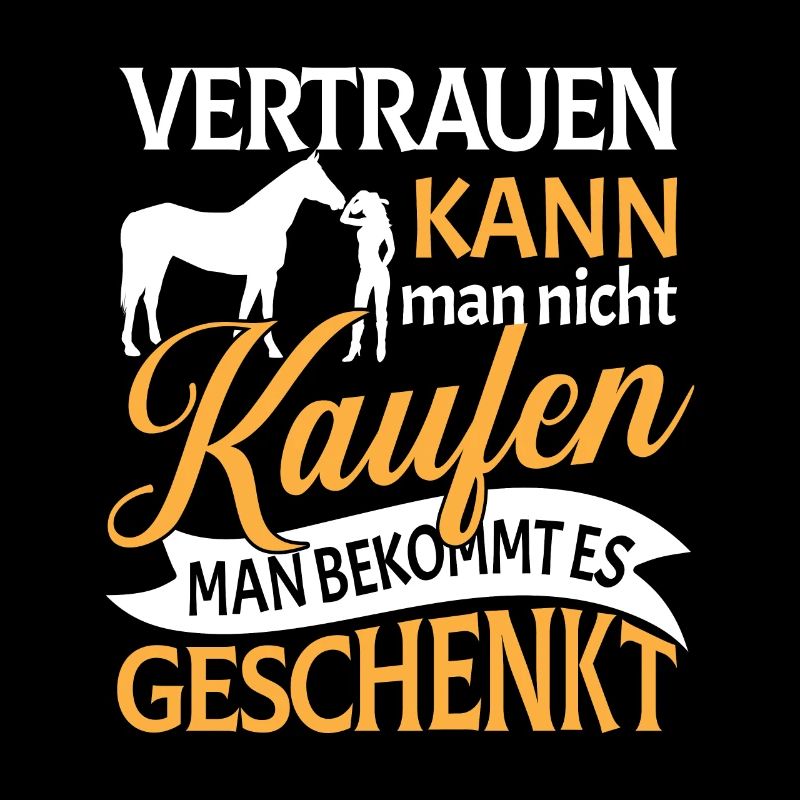 Pferdespruch Vertrauen Pferde Geschenk Reitverein