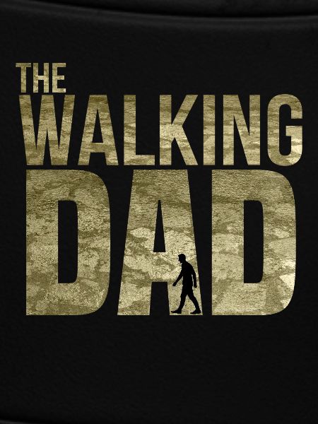 The walking dad