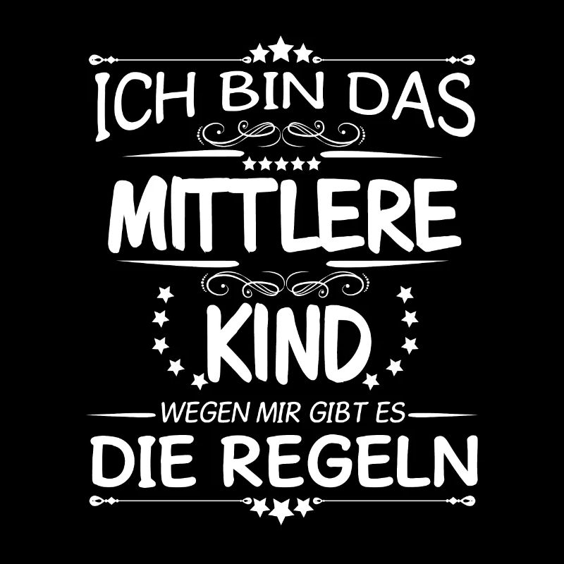 Das mittlere Kind wegen mir gibt es Regeln