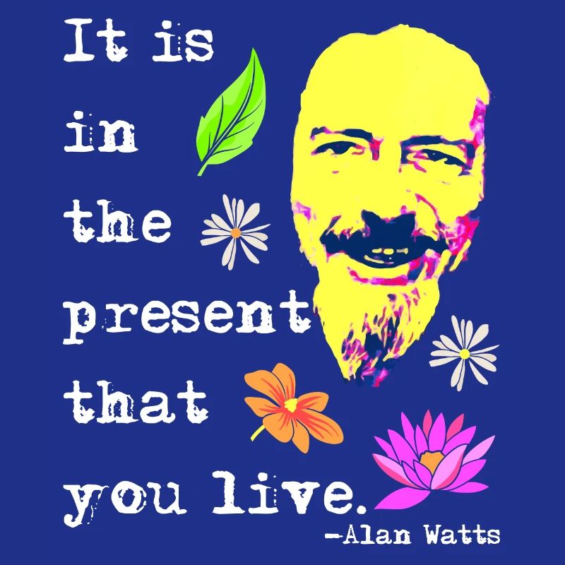 C’est dans le présent que vous vivez | Alan Watts