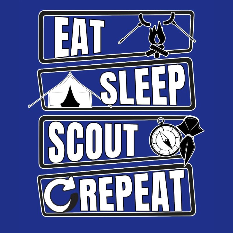 Eat Sleep scout repeat Scout Scout Scouting