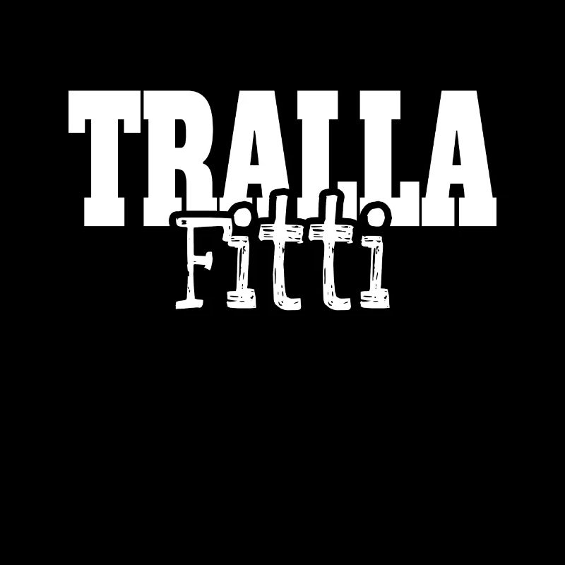 Trallafitti Typisch Ruhrpott Pott Tralla Fitti