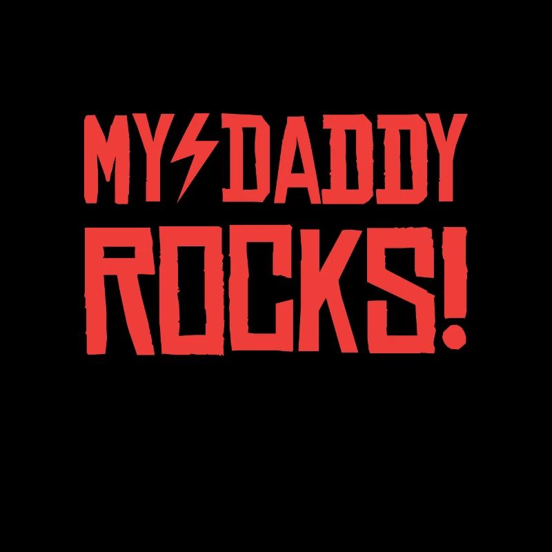 My Daddy Rocks