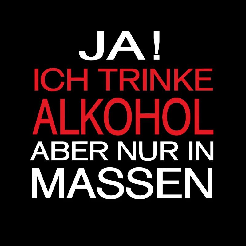 Alkohol Spruch