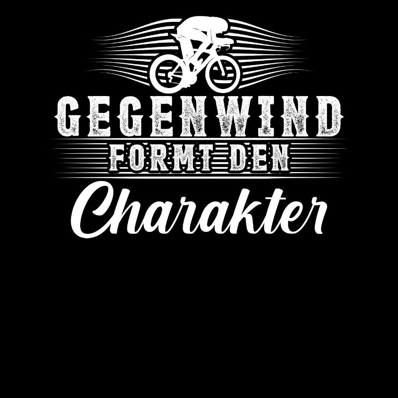 Fahrrad Gegenwind formt Charakter