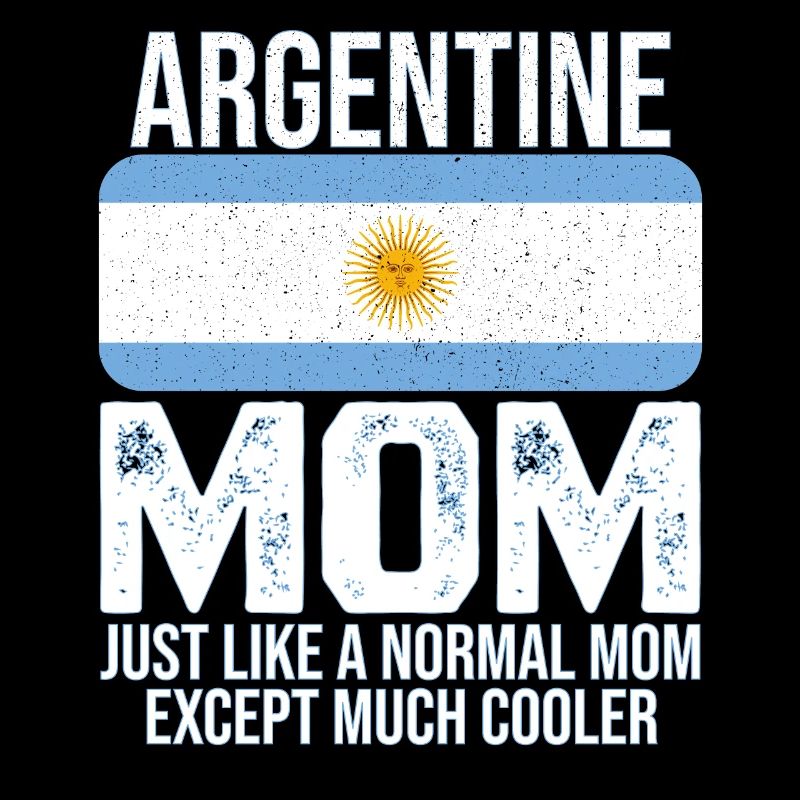 Argentine Mom Argentinien Flagge Muttertag