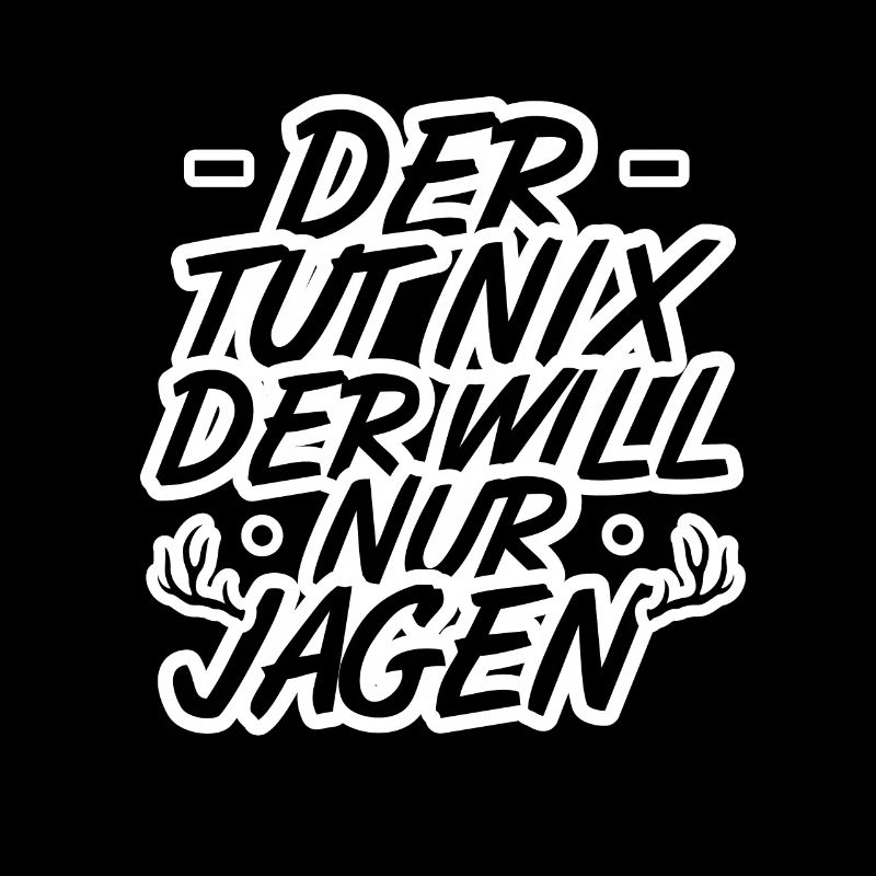 Jäger Spruch Jagen