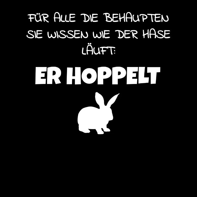 Wissen wie der Hase läuft. Er hoppelt.
