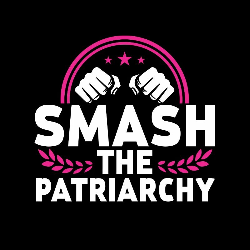 smash the patriarchy feminism feministing saying