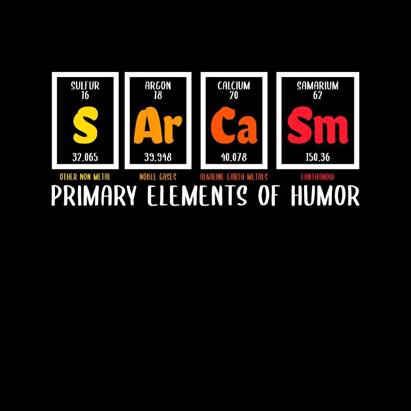 Sarcasm Primary Elements Of Humor Science