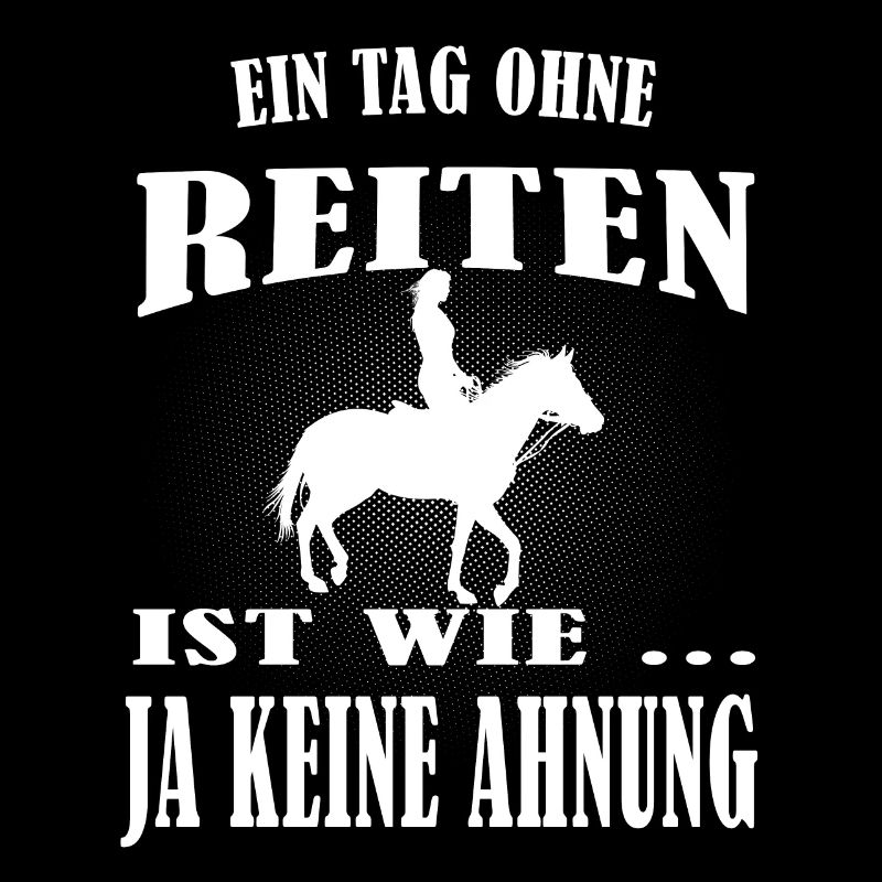 Reiten Pferdesprüche Reiterin Geschenk