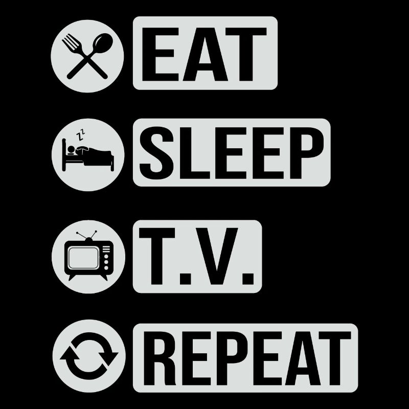 Television Television Eat Sleep Repeat Gift