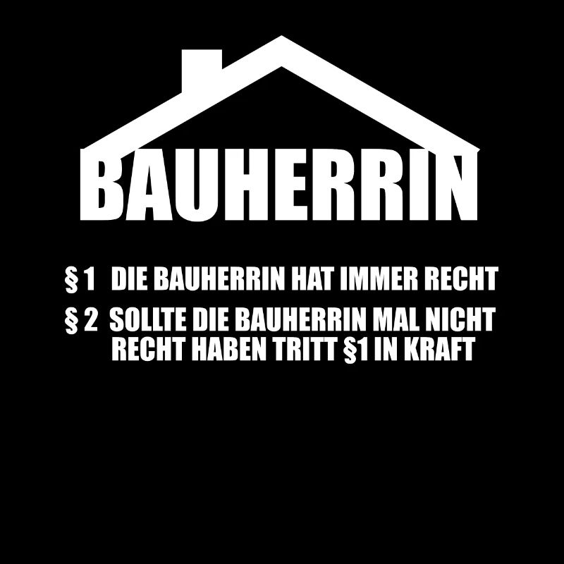Bauherrin lustig Geschenk
