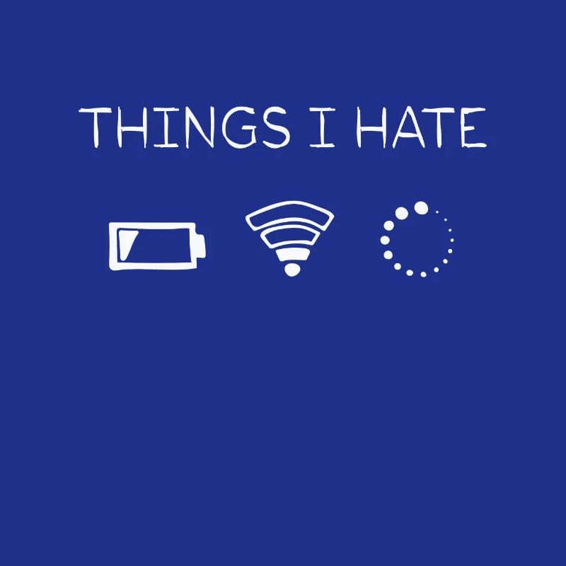 Things I Hate