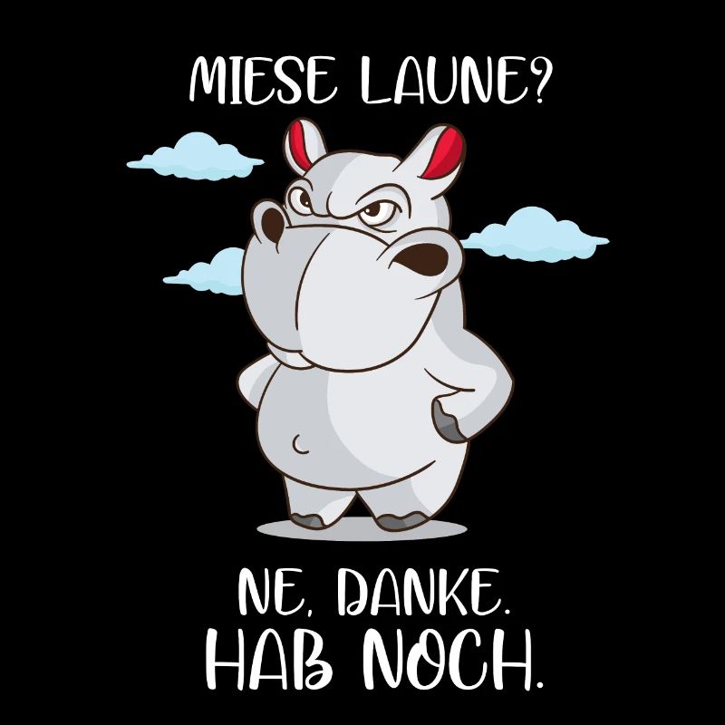 Meckerndes Nilpferd Miese Laune hab noch Nölpferd