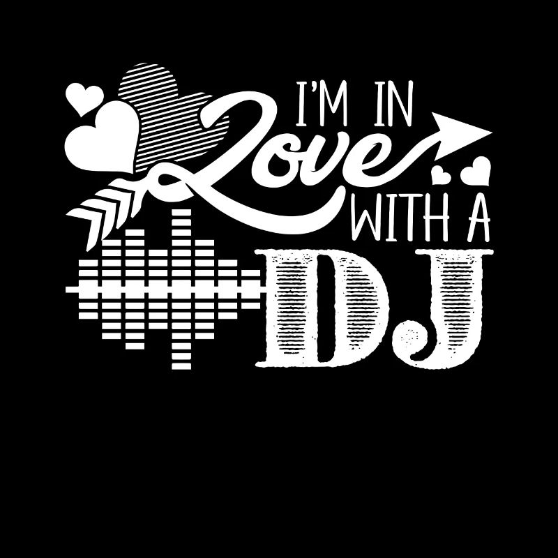 DJ I'm In Love With A DJ