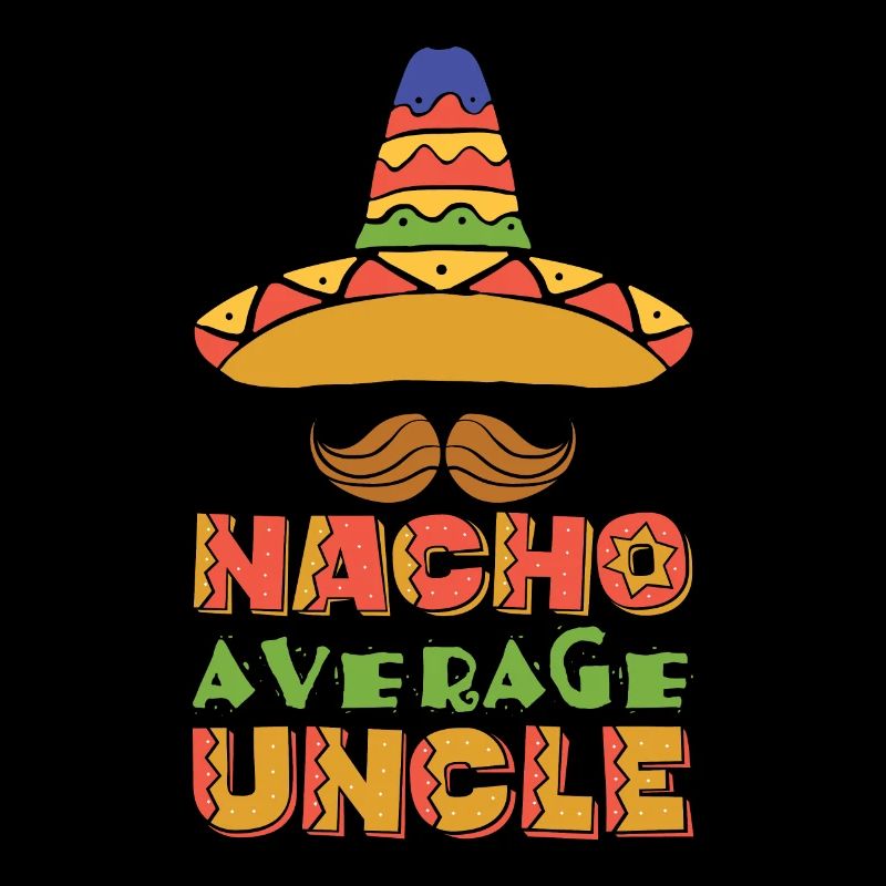 Nacho Durchschnittliche Onkel