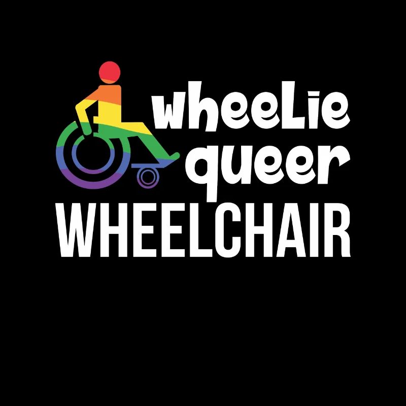 Fauteuil roulant Handicap LGBT Humour