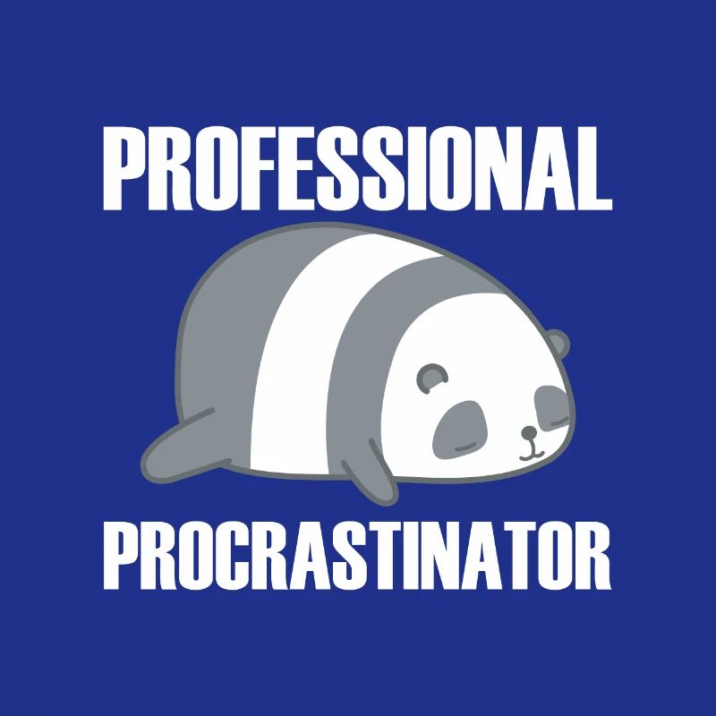 Procrastination Procrastination