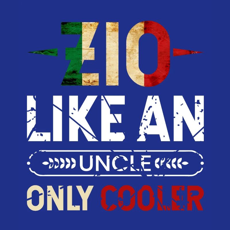 Zio Comme Un oncle Juste Cooler