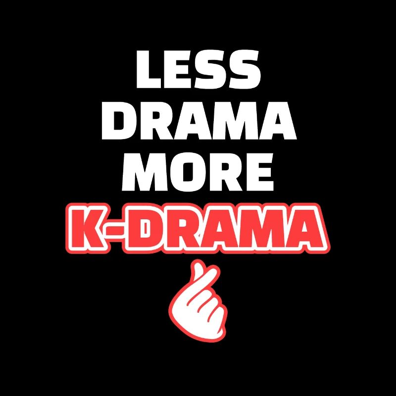 Moins de drame Plus de K-drama | Korea K-Pop cadeau