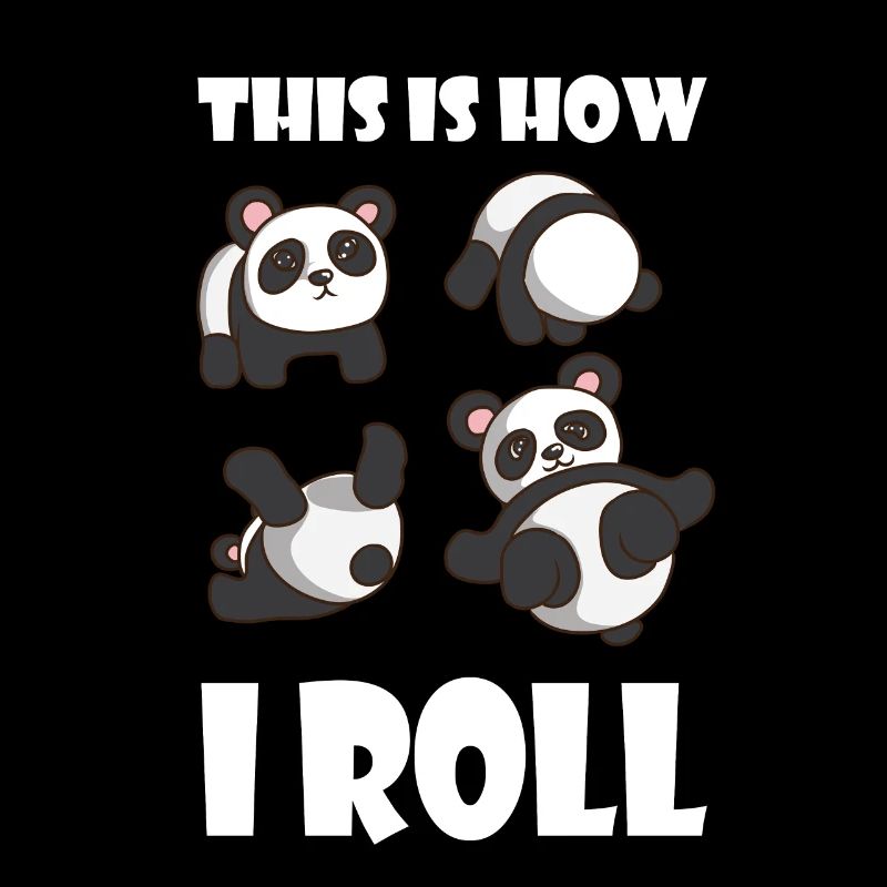This is How i Roll Panda Panda Bear Fitness Animals