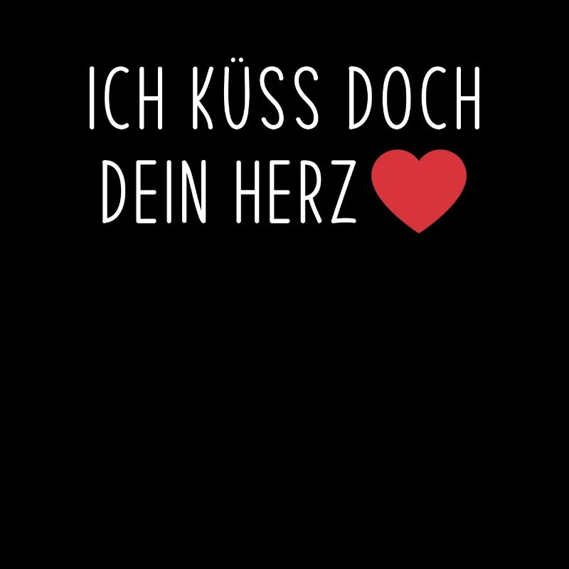 Ich küss doch dein Herz