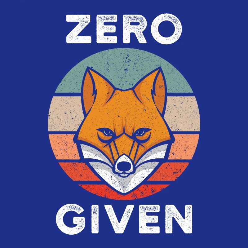 Zero Fox Given